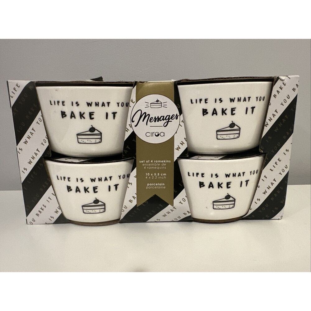 CIROA Set of 4 Black & White “Life is What You Bake It” Ramekins- New